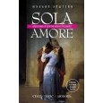 Sola amore: любовь в пяти измерениях